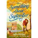 Something About September - Julia McKay