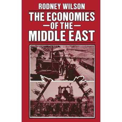 Economies of the Middle East - Wilson, Rodney – Zbozi.Blesk.cz