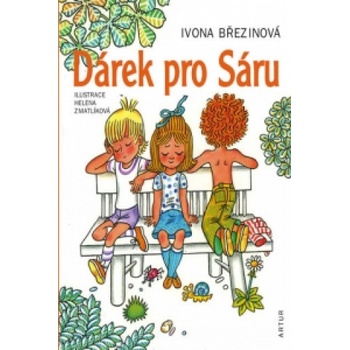 Dárek pro Sáru - Březinová Ivona