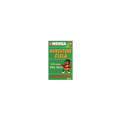 Mensa 3. - Huncútske čísla