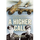 A Higher Call
