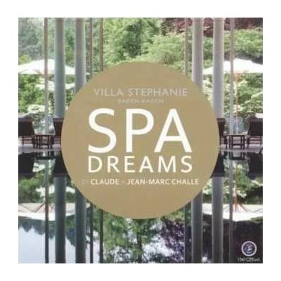 2 Claude Challe - Villa Stephanie Baden-Baden - Spa Dreams CD – Hledejceny.cz
