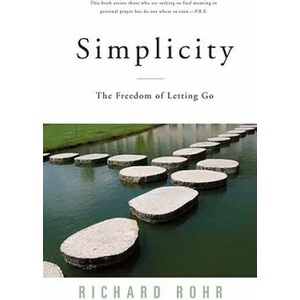 Simplicity | Richard Rohr (ISBN: 9780824521158)