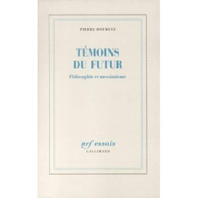 Témoins du futur | Bouretz