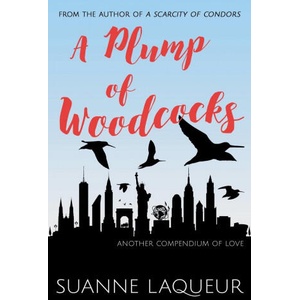 Plump of Woodcocks | Suanne Laqueur (ISBN: 9781734551853)