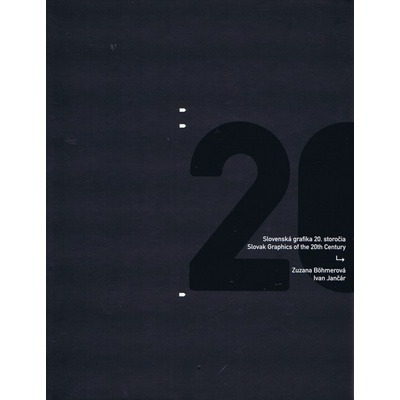 Slovenská grafika 20. storočia - Zuzana Böhmerová, Ivan Jančár