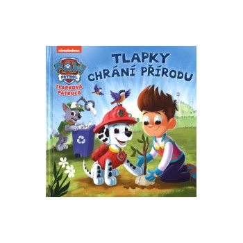 Tlapková patrola - Tlapky chrání přírodu