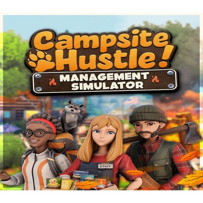 Campsite Hustle! - Management Simulator