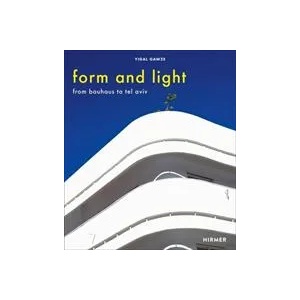 Form and Light | Yigal Gawze (ISBN: 9783777430997)