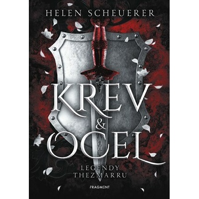 Krev a ocel - Helen Scheuerer