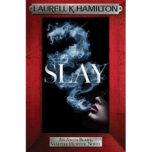 Slay | Laurell K. Hamilton (ISBN: 9781035406456)