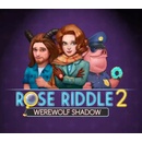 Rose Riddle 2 Werewolf Shadow