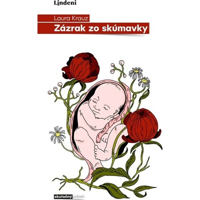 Zázrak zo skúmavky - Laura Krauz