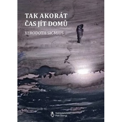 Tak akorát čas jít domů