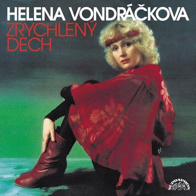 Helena Vondráčková - Zrychlený dech