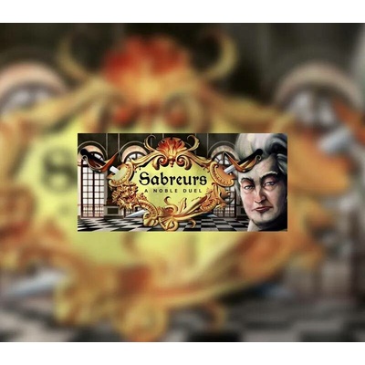 Sabreurs - A Noble Duel