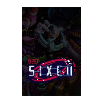 Deep Sixed