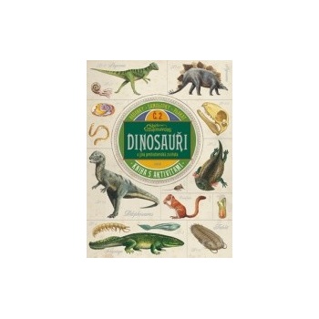 Dinosauři a jiná prehistorická zvířata -