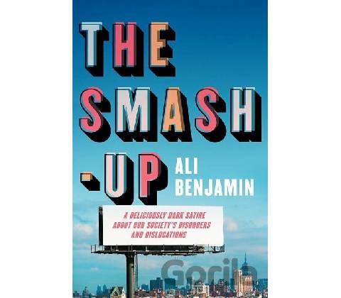 The Smash-Up - Ali Benjamin