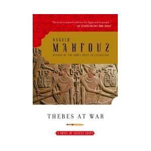 Thebes at War | Naguib Mahfouz, Humphrey Davies (ISBN: 9781400076697)