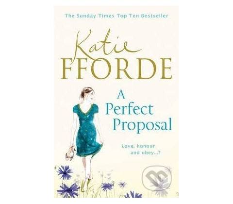 A Perfect Proposal - K. Fforde