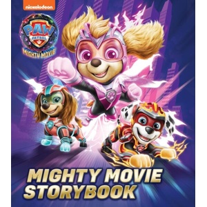 PAW Patrol Mighty Movie Picture Book | Paw Patrol (ISBN: 9780008537210)