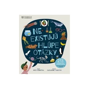 Neexistujú hlúpe otázky
