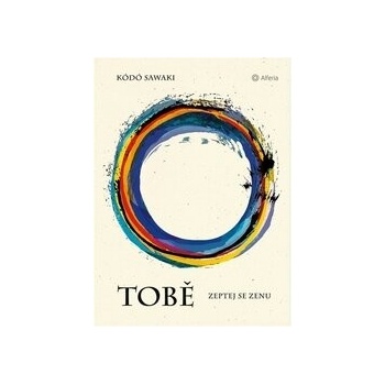 Tobě - Sawaki Kódó