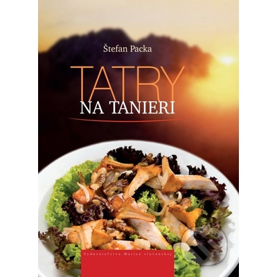 Tatry na tanieri - Štefan Packa