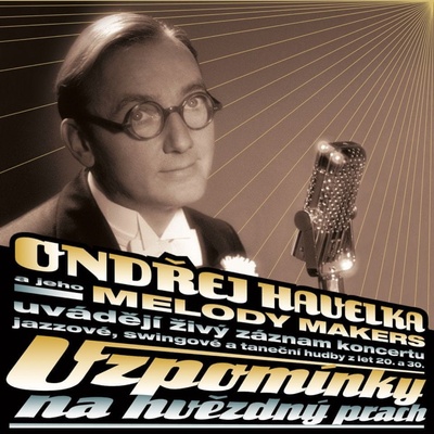 Havelka Ondřej/Melody Makers - Vzpomínky na hvezd LP