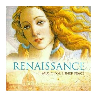 Various - Renaissance - Music For Inner Peace CD