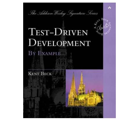 Test Driven Development by Example - Kent Beck