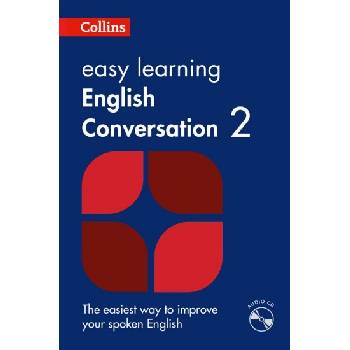 Collins Easy Learning English Conversation: Book 2 with Audio CD Collins