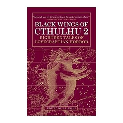 Black Wings of Cthulhu Joshi S. T.