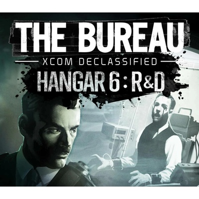 The Bureau: Xcom Declassified Hangar 6 R&D