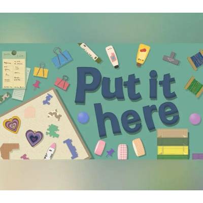 Put it here