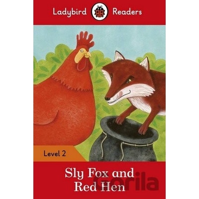 Sly Fox and Red Hen - Ladybird Books
