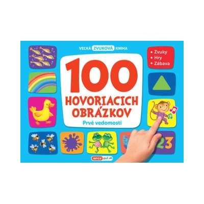 100 hovoriacich obrázkov Prvé vedomosti