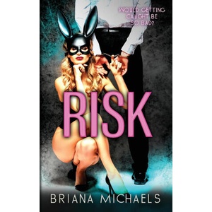 Risk | Briana Michaels (2024)