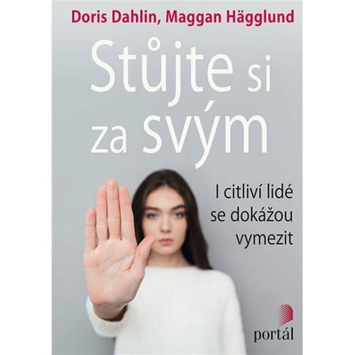 Stůjte si za svým - I citliví lidé se dokážou vymezit