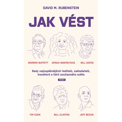 David M. Rubenstein Jak vést
