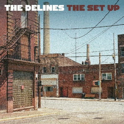 The Delines - The Set Up (clear Vinyl) LP