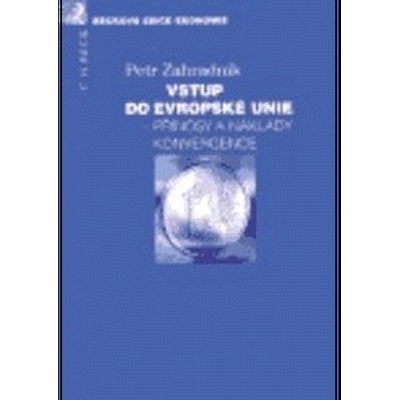 Vstup do EU Přínosy a náklady konvergence