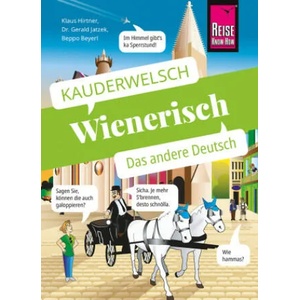 Wienerisch - Das andere Deutsch | Gerald Jatzek, Beppo Beyerl (ISBN: 9783831765706)