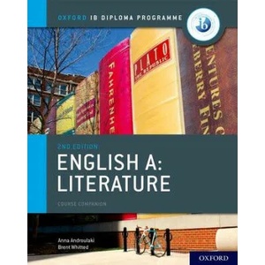 Oxford IB Diploma Programme: IB English A: Literature Course Book (2019)