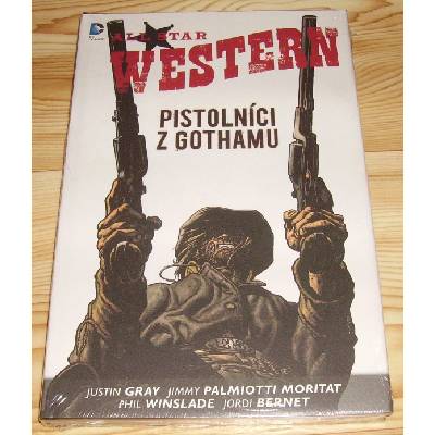 All Star Western 1: Pistolníci z Gothamu (limitovaná edice 52ks)
