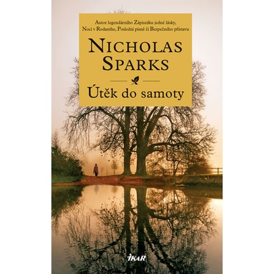 Útěk do samoty - 2.vydání - Nicholas Sparks