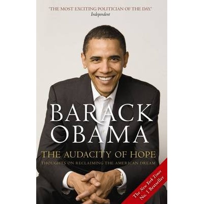 The Audacity of Hope - Barack Obama