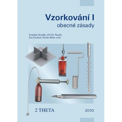 VZORKOVÁNÍ I - Vratislav Horálek; Jiří G.K. Ševčík; Eva Čurdová