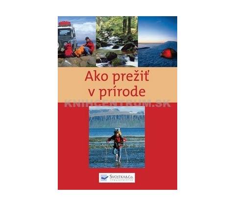 Ako prežiť v prírode